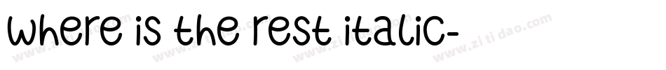 Where is the rest Italic字体转换